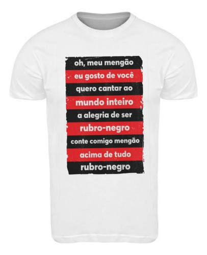 Camisa Flamengo Oh Meu Mengão Masculina 100% Algodão Adulto