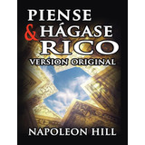 Libro: Piense Y Hagase Rico (spanish Edition)