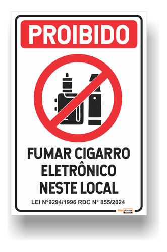 Placa Proibido Cigarro Eletrônico 20x30 Vertical Resistente