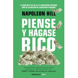 Piense Y Hágase Rico - Hill, Napoleon
