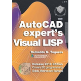 Libro: Autocad Experts Visual Lisp: Release 2019 Edition.