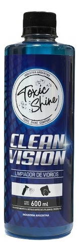 Clean Vision Toxic Shine Limpiavidrios 600cc