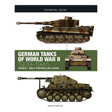 Libro:  German Tanks Of World War Ii: (technical Guides)