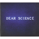 Cd: Dear Science