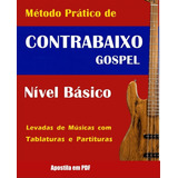 Método  Prático  De  Contrabaixo  Gospel