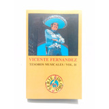 Vicente Fernández - Tesoros Musicales - Vol. Ii / Casete