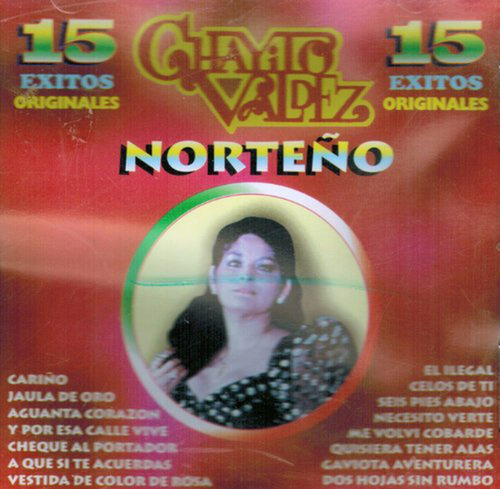 Cd Chayito Valdez 15 Éxitos Norteno