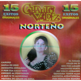 Cd Chayito Valdez 15 Éxitos Norteno