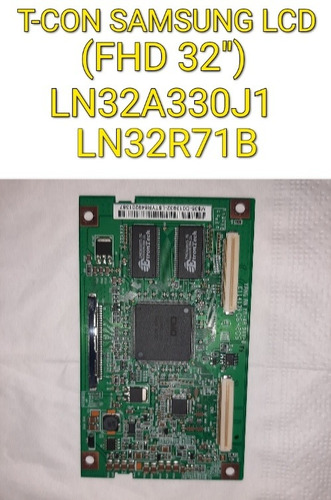 Tarjeta T-con Para Samsung Lcd (ln32a330j1) Y (ln32r71b).