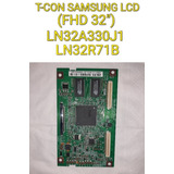 Tarjeta T-con Para Samsung Lcd (ln32a330j1) Y (ln32r71b).
