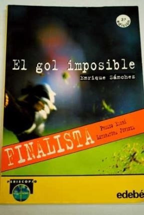 Gol Imposible (coleccion Periscopio) (rustica) - Sanchez En