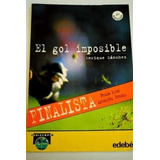 Gol Imposible (coleccion Periscopio) (rustica) - Sanchez En