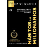 Hábitos Dos Milionários: Os Segredos Por Trás Das Maiores Fortunas Do Mundo, De Hill, Napoleon. Editora Cdg Edições E Publicações Eireli, Capa Mole Em Português, 2021