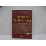 Livro Calculos Trabalhistas - Aristeu De Oliveira [2001]