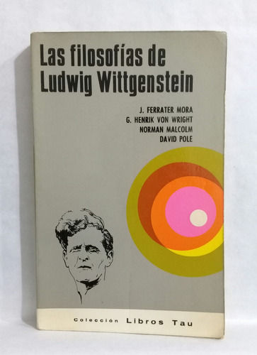 Las Filosofias De Ludwig Wittgenstein Por Varios Autores