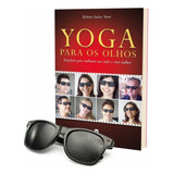 Óculos Furadinho Reticulado  + Livro P/ Exercício Ocular 