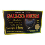 Jabón Gallina Negra (contra Maleficio Aleja)  Pack 2 Unid.