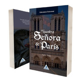 Nuestra Señora De París - Víctor Hugo - Obra Completa