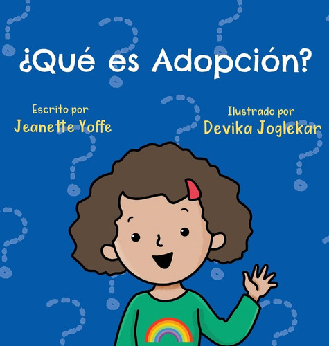 Libro: ¿qué Es La Adopción? Para Niños (what Is? Series) (sp
