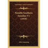 Libro Notable Southern Families V1 (1918) - Armstrong, Ze...