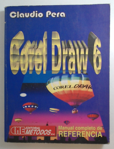 Corel Draw 6 - Pera, Claudio A