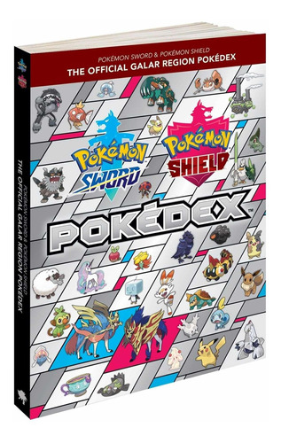 Pokémon Sword & Pokémon Shield: The Official Galar R C