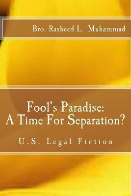 Libro Fool's Paradise - Bro Rasheed L Muhammad