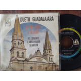 Dueto Guadalajara No Me Vayas A Olvidar Vinilo Ep Vinyl 