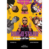 Ringo Starr. El Señor De Los Anillos: 84 (música)
