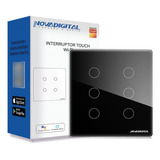 Interruptor Touch 6 Botões 4x4 Wifi + Rf 433mhz Novadigital