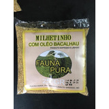 Milhetinho Lavado  No Óleo De Bacalhau 250gr 100% Limpo