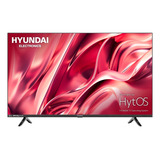 Tv Hyundai 32 Led Hd Smart Hytos