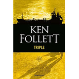 Book : Triple / Spanish Edition - Follett, Ken