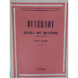 Duvernoy - Escuela Del Mecanismo - 15 Estudios Para Piano 