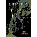 The Witcher 1. La Casa De Las Vidrieras - Paul Tobin