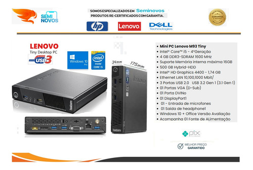 Mini Pc Lenovo Thinkcentre M93p I5 Mem 04gb Hd500gb W10 Pro 