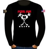 Camisa Manga Longa Banda Pearl Jam Alive Rock Anos 90