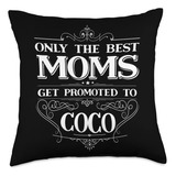 Family 365 Only The Best Moms Get Promoted To Coco Grandma G