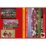 Dvd Flamengo Campeão Copa Do Brasil 2006/ (duplo)