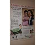 P650 Clipping Publicidad Jabon Palmolive Año 1956