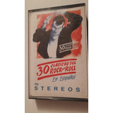 Cassette De Stereos / 30 Clásicos Del Rock And Roll (1993