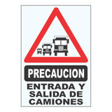 Cartel Entrada Y Salida De Camiones 50x70 Vial Corrugado