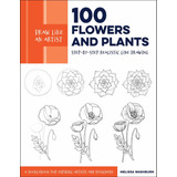 Libro Draw Like An Artist: 100 Flowers And Plants: Step-by