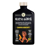 Shampoo Hidratante Morte Súbita Lola Cosmetics X 250 Ml