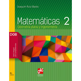 Matemáticas 2, De Ruiz Basto, Joaquín. Editorial Patria Educación, Tapa Blanda En Español, 2019