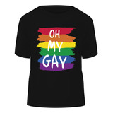 Playera Personalizada Pride Lgbt Orgullo Oh My Gay Bandera