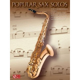 Popular Sax Solos - Hal Leonard Publishing Corporation (p...