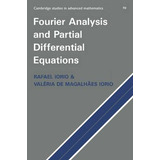 Libro Fourier Analysis And Partial Differential Equations...