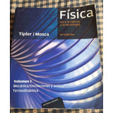 Libro Física Para La Ciencia Y La Tecnología - Tipler  Mosca