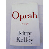 Oprah A Biography - Kitty Kelley En Ingles